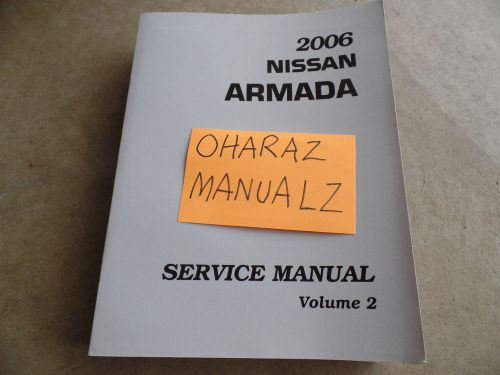 2006 nissan armada service manual volume 2 only! see pic for services included!