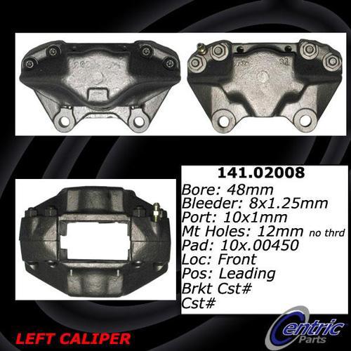 Centric 141.02008 front brake caliper-premium semi-loaded caliper