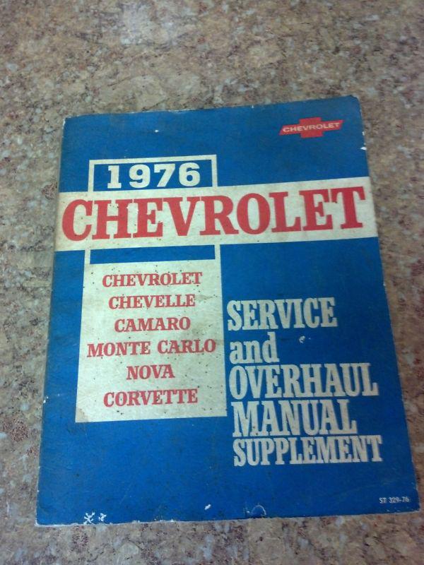 Vintage 1976 chevrolet shop and service manual, camaro corvette nova manual