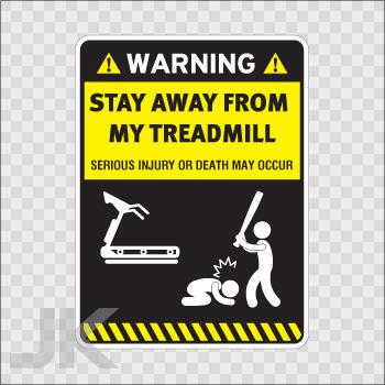 Decal stickers sign signs warning danger caution stay away treadmill 0500 z4va4