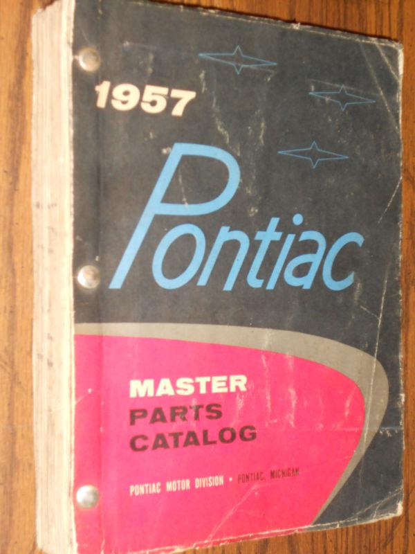 1935-1957 pontiac master parts catalog / nice original parts book 56 55 54 53+