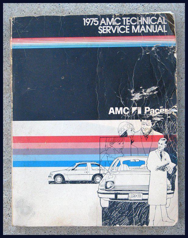 1975 amc pacer factory technical service repair manual 75 american motors