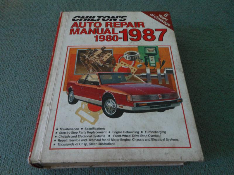 Chiltons auto repair manual 1980-1987 hardcover automotive car truck