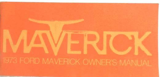 1973 ford maverick  owners manual original 