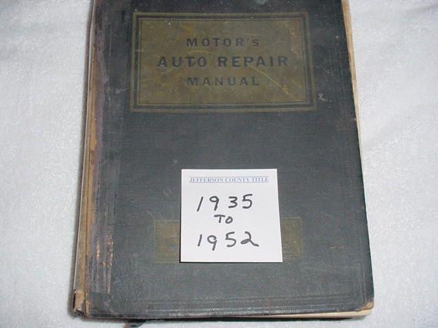 Motor's auto repair manual 1935-thru-1952