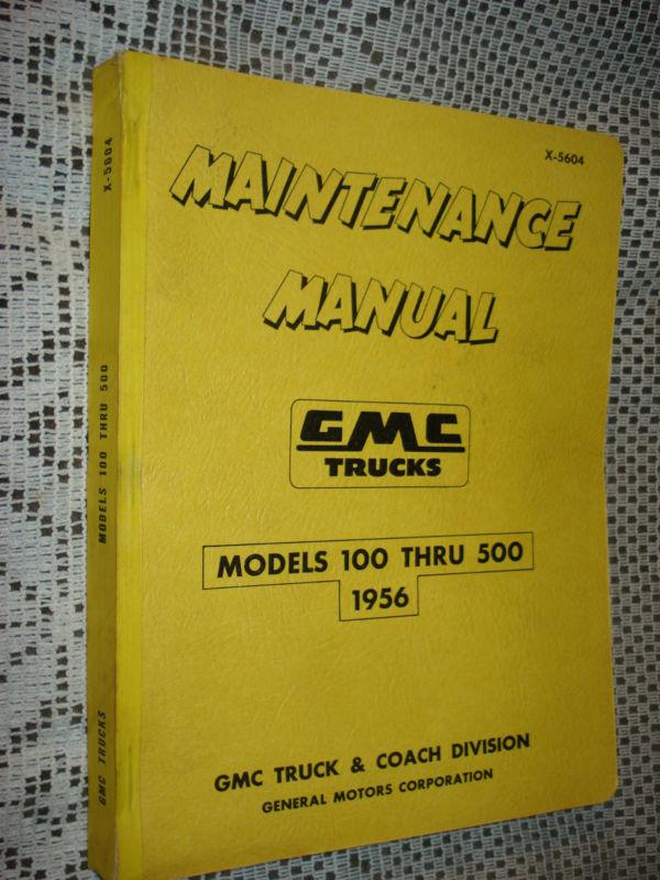 1956 gmc shop manual original rare service book very nice book!!!