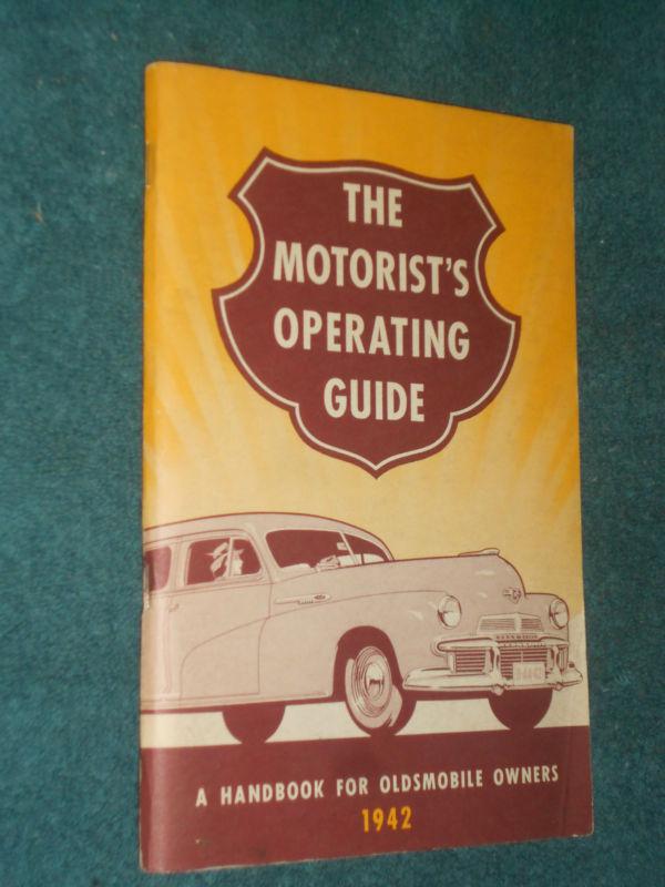 1942 oldsmobile owner's manual / owner's guide book / very good original