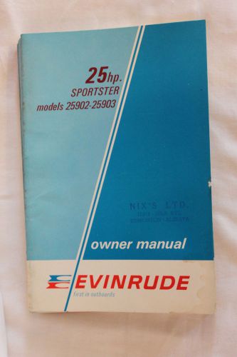 Evinrude 25 hp sportster model 25902 - 25903 owner manual