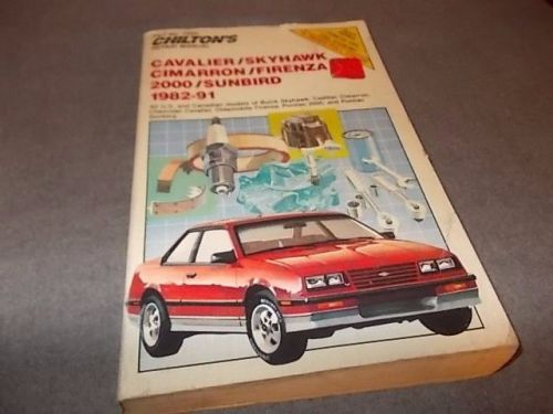 1982-91 cavalier skyhawk cimarron sunbird firenza used chilton workshop manual