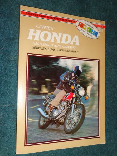 1974-1977 honda 250cc / 360cc twins motorcycle shop manual original clymer book