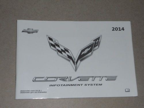 Corvette c7  owners infotainment system booklet new 2014