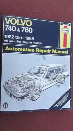 1982-1988 volvo 740 and 760 haynes service repair manual