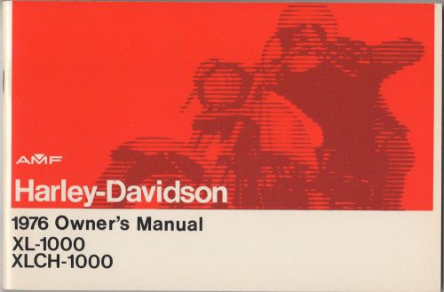 1976 harley davidson motorcycle xl-1000 &amp; xlch-1000 owner&#039;s manual p/n 99466-76