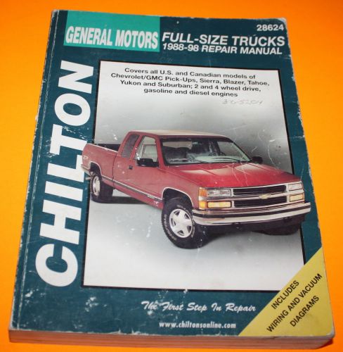 Chilton general motors full size trucks 1988-1998 repair manual #28624 chevrolet