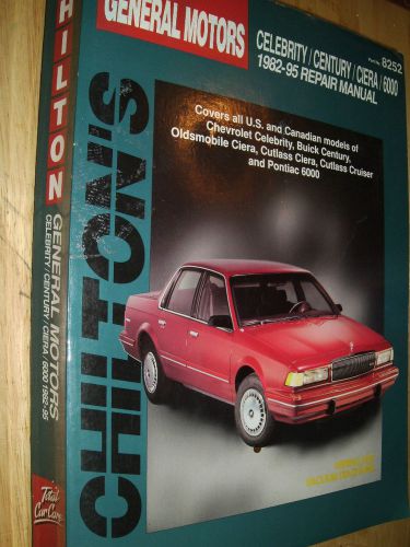 1982-1995 olds ciera / buick century/ chevy celebrity /  shop manual 94 93 92 91