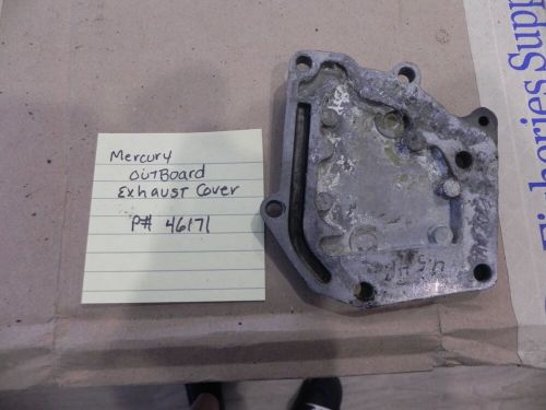 Mercury outboard exhaust cover p# 46171 nice part!