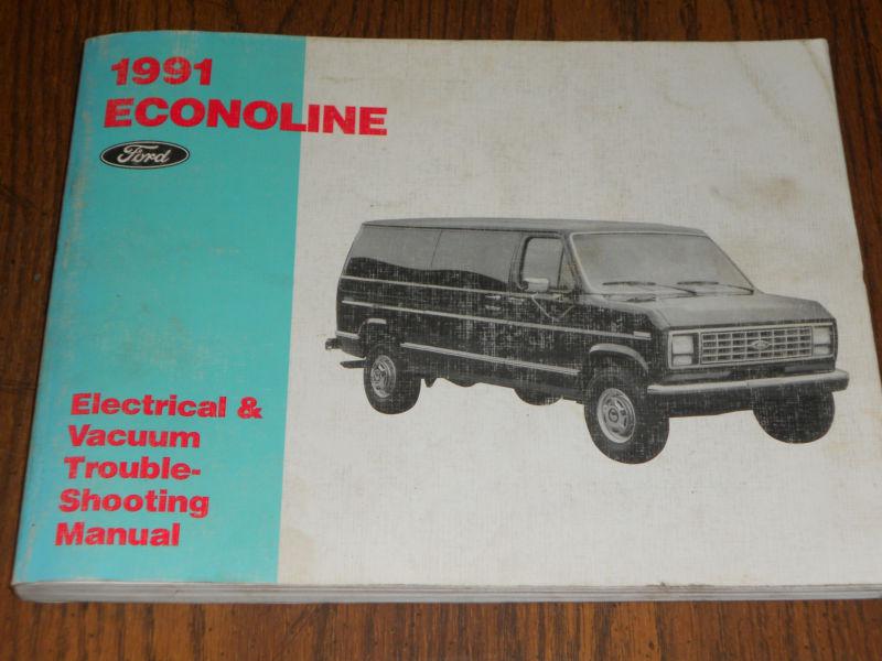 1991 ford econoline van wiring and vacuum diagram shop manual / original