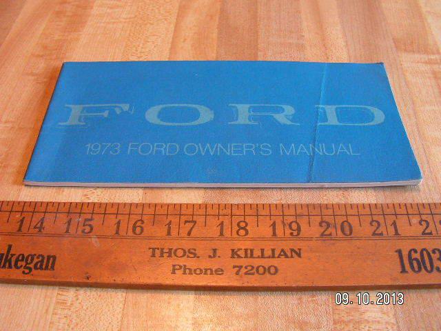 1973 ford original owner's / owners manual / galaxie / custom / ltd / wagon