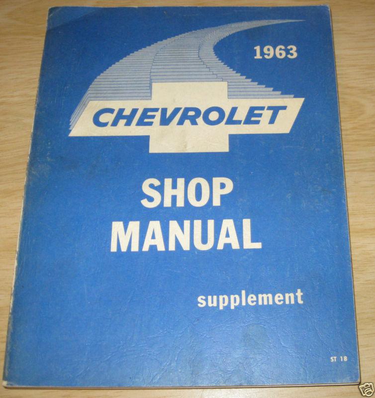 1963 chevrolet shop manual supplement, st18,  helm inc.