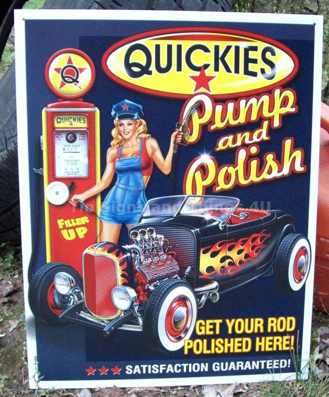 Quickies pump & polish tin sign vtg hotrod garage gas station metal decor 1746-a