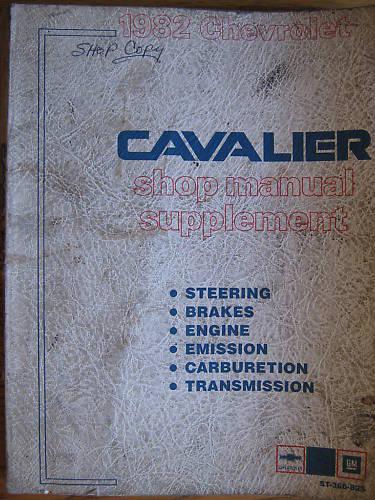 1982 chevrolet cavalier shop manual supplement st36682s original