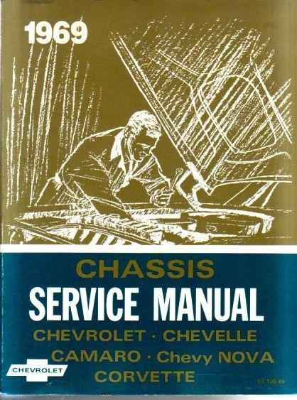 1969 chevrolet impala camaro chevelle nova corvette shop service manual