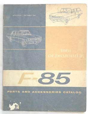 1961 oldsmobile f 85 parts and accessories catalog manual original 