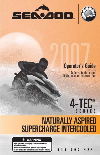 Sea-doo owners manual 2007 gti, gtx, rxp, rxt &amp; wake 4-tec series supercharged