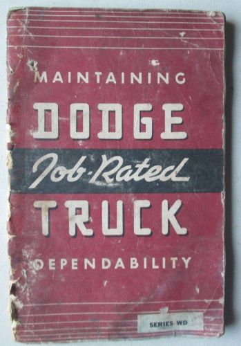 1941 dodge truck manual series wd maintaining dependability