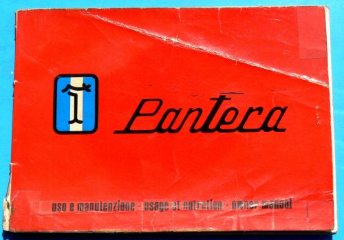 Pantera de tomaso owner&#039;s manual original dated 1/1972 incredibly rare good cond