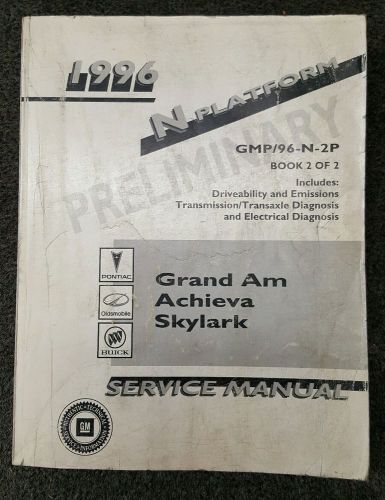 1996 pontiac grand am / olds achieva / buick skylark factory service manual