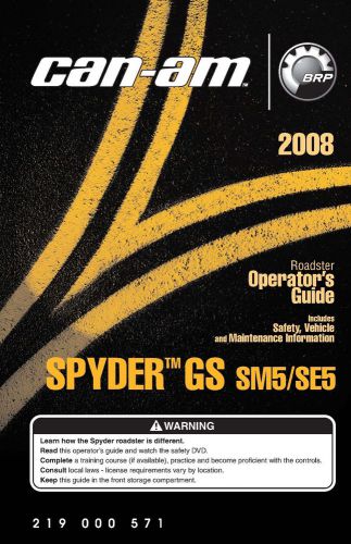Can-am owners manual 2008 spyder gs sm5 &amp; se5