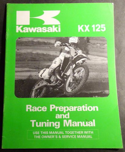 1987 kawasaki kx 125 motorcycle race,preparation &amp; tuning service manual (242)