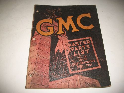 Original 1937 1938 1939 1940 1941 gmc truck master parts list catalog (chassis)