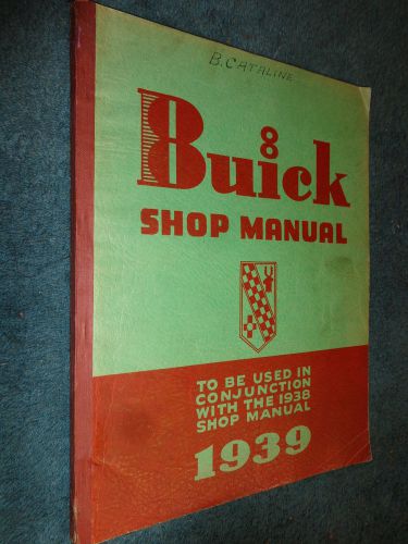 1939 buick shop manual / original supplement service book to the 1938!