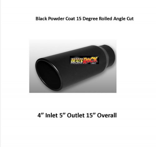 Brand new flat black exhaust tip 4&#034; in 5&#034; out 15&#034; long hi-temp powder coat