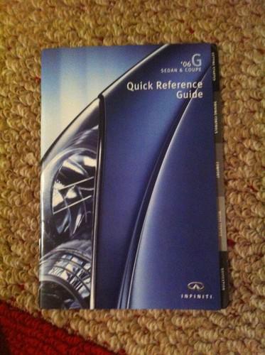 2006 infiniti g sedan and coupe quick reference guide!!!