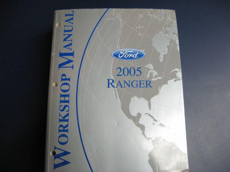 Genuine 05 ford ranger workshop service shop repair manual 2005 truck