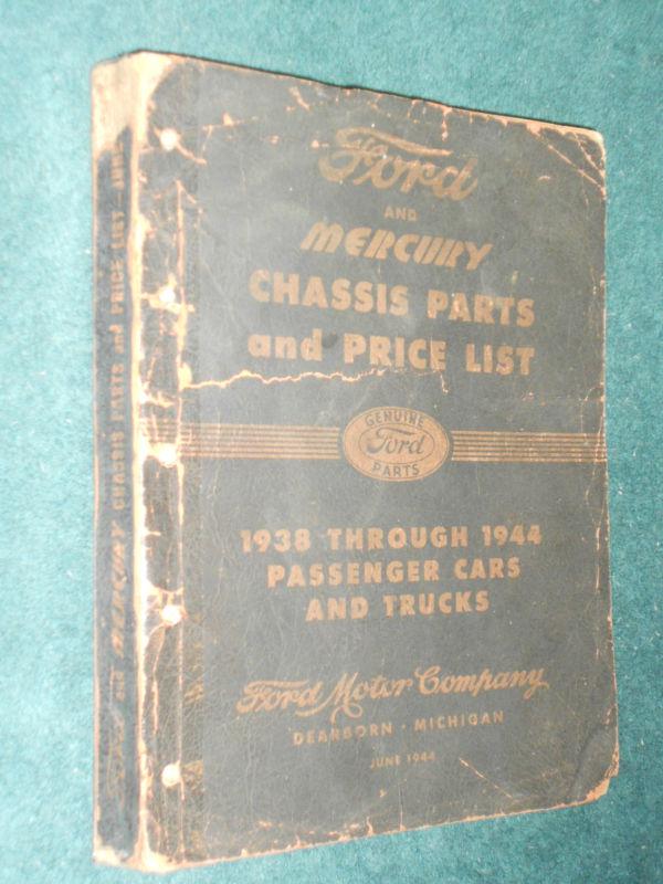 1938-1944 ford car & truck / mercury parts & accessories catalog