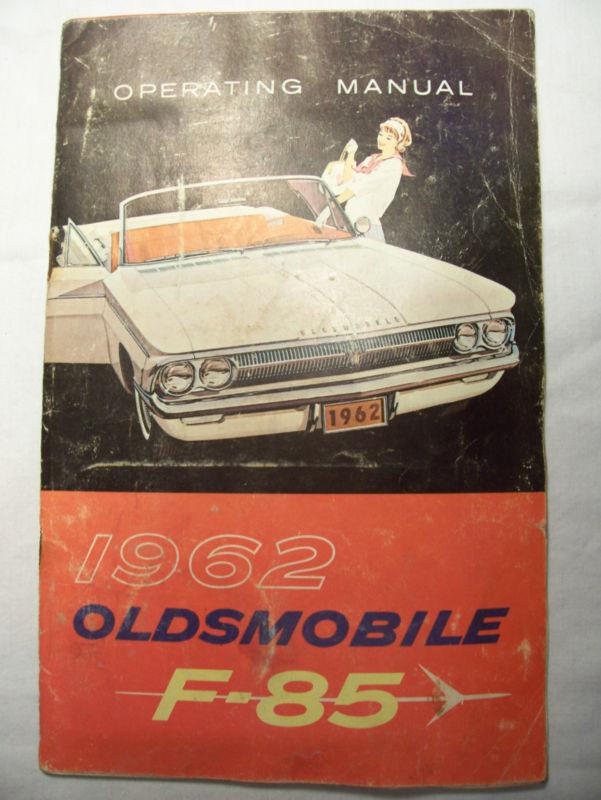 1962 oldsmobile f 85 operating owners manual