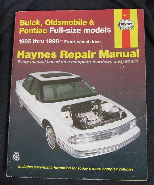 Buick, olds, pontiac full size models 1985-1998 front wheel drive repair manual