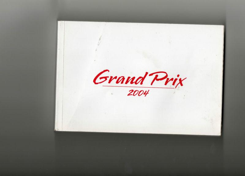 2004 pontiac grand prix owners manual