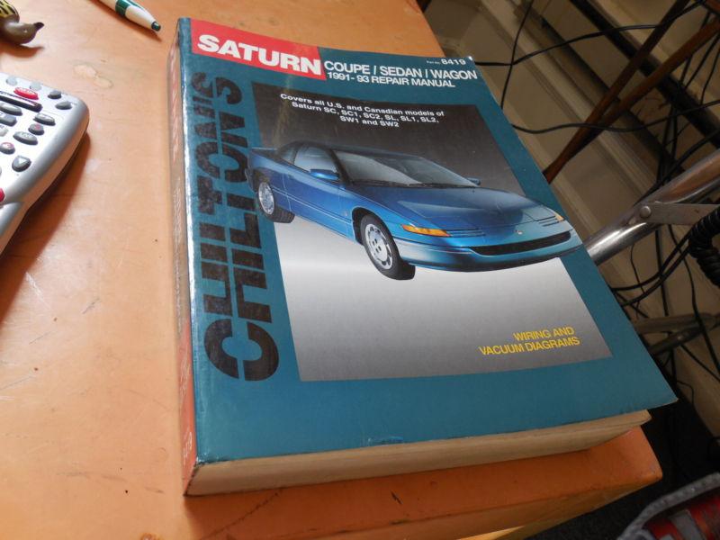 1991 1992 1993 saturn chilton's auto repair manual sc,sc1,sc2,sl,sl1,sl2,sw1,sw2