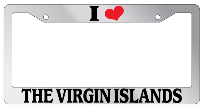 Chrome license plate frame i heart the virgin islands auto accessory novelty