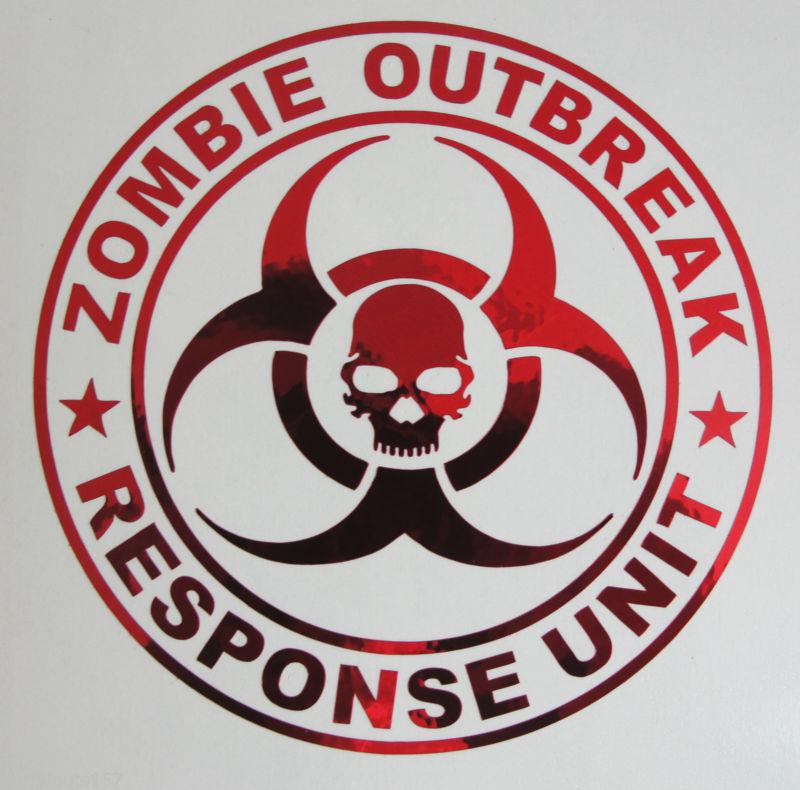 Zombie outbreak response unit decal 8"- apocalypse hunter vehicle team sticker