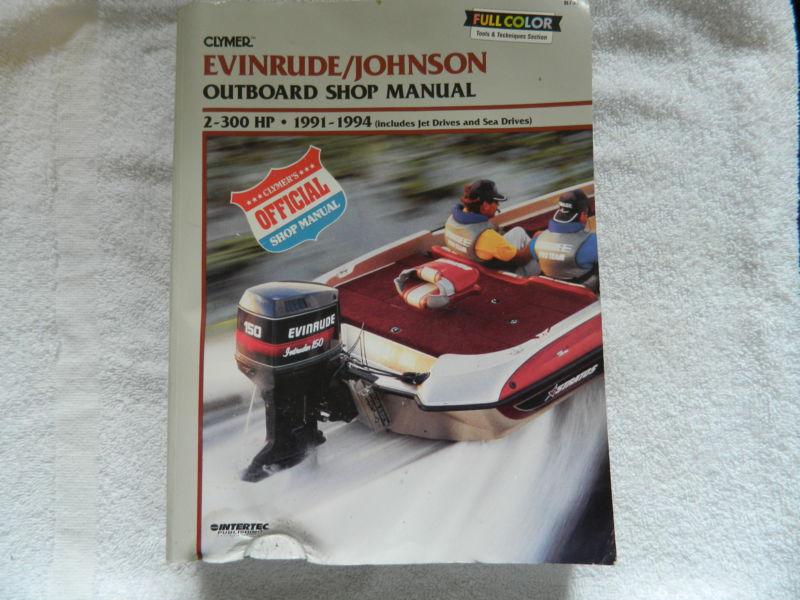 Evinrude o/b 200 - 300 hp shop manual, 1991 - 1994