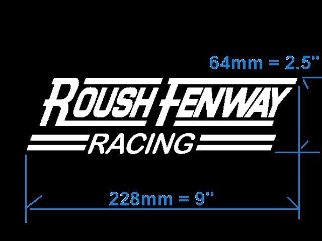 Roush fenway racing sticker 9" x 2.5" decal vinyl decal sticker any colour