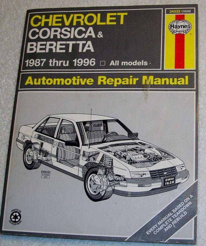 Haynes 87 88 89 90 91 92 93 94 95 96 chevrolet corsica beretta  repair manual