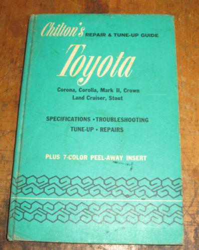 Chiltons toyota 1967 thru 1970 models * fix your corola or land cruiser * no res