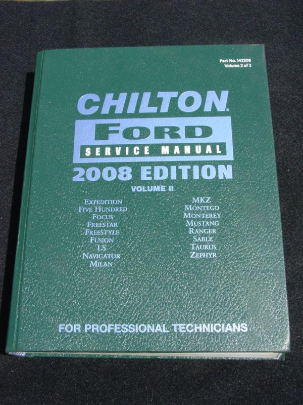 2008 chilton ford service manual, car/auto/truck,vol 2. professional technician 